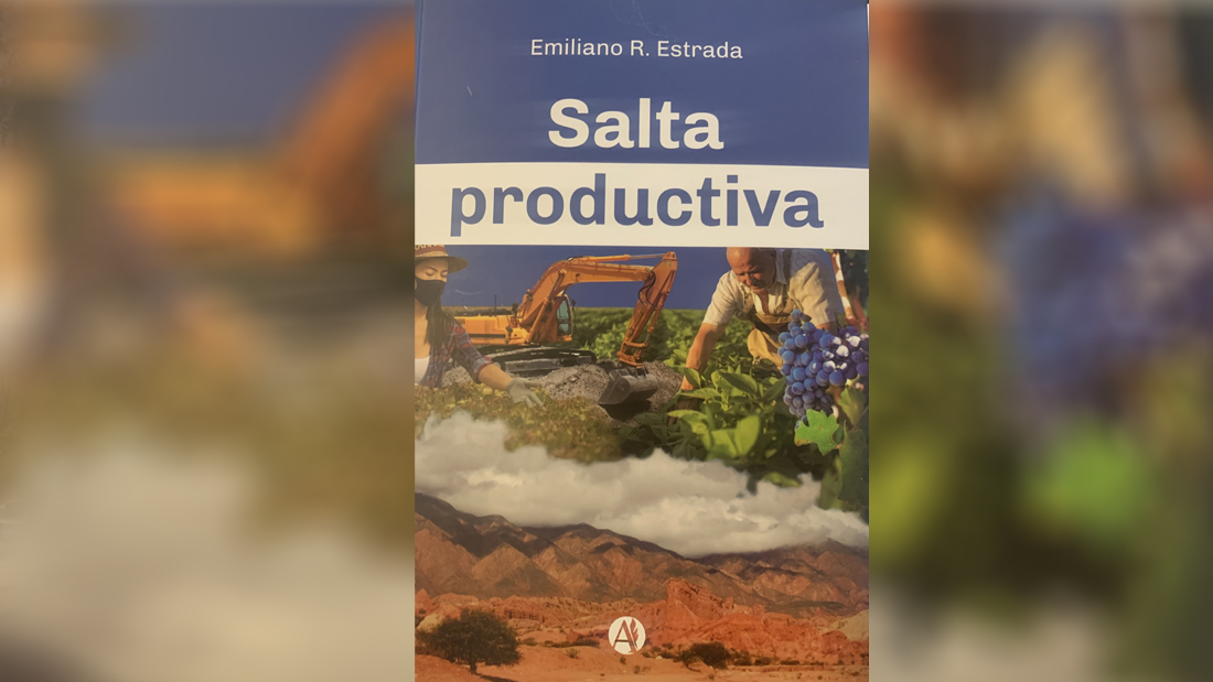 Salta Productiva Emiliano Estrada